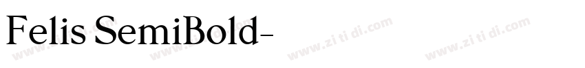 Felis SemiBold字体转换